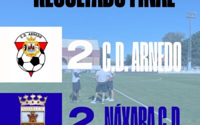 Tablas entre Arnedo y Náxara en partido de pretemporada antes del debut en liga Segunda RFEF.